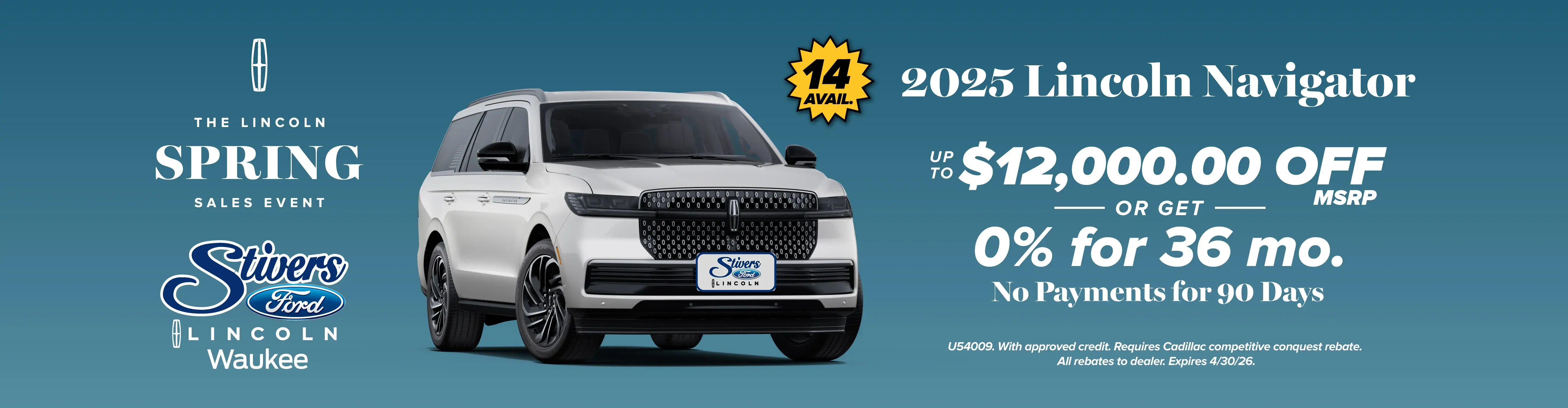 2025 Lincoln Navigator up to 12000 dollars off or zero percent for 36 months no payments for 90 days at Stivers Ford Lincoln